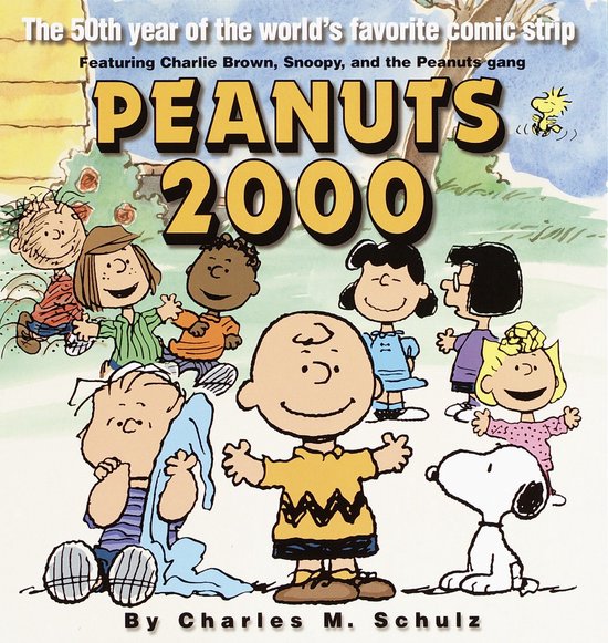 Peanuts 2000 cover met Charlie Brown, Snoopy en de Peanuts-personages. "The 50th year of the world's favorite comic strip".