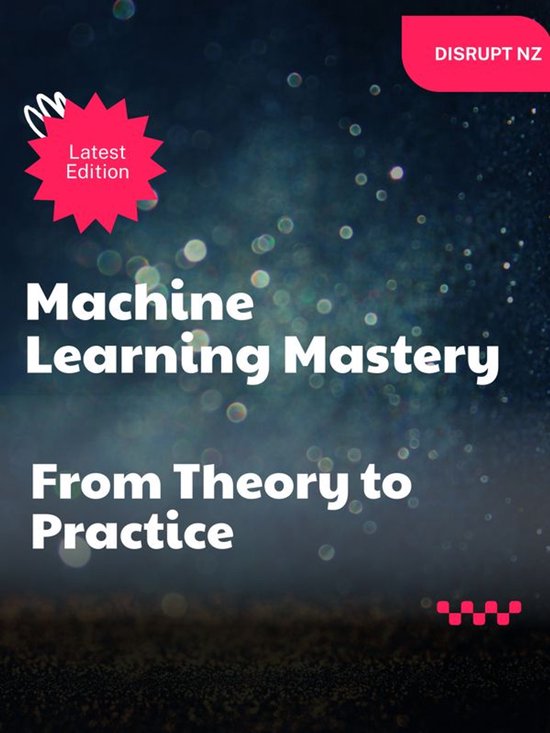Machine Learning Mastery (ebook), Felix R. Darnell | 9781776842018 ...