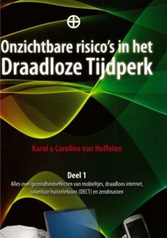 Onzichtbare Risico's In Het Draadloze Tijdperk 1 - cover