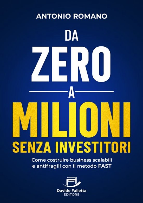Da Zero a Milioni senza Investitori - cover