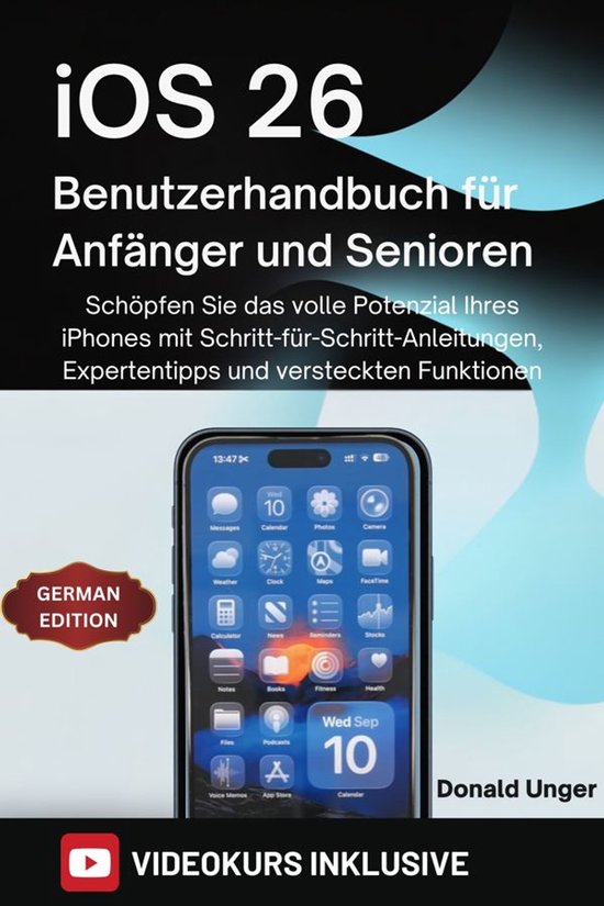 iOS 26 Benutzerhandbuch für Anfänger und Senioren - cover