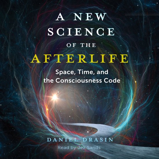 A New Science of the Afterlife - cover