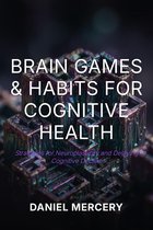 Brain Games & Habits for Cognitive Health