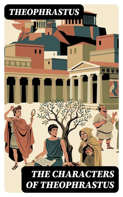 The Characters of Theophrastus - cover