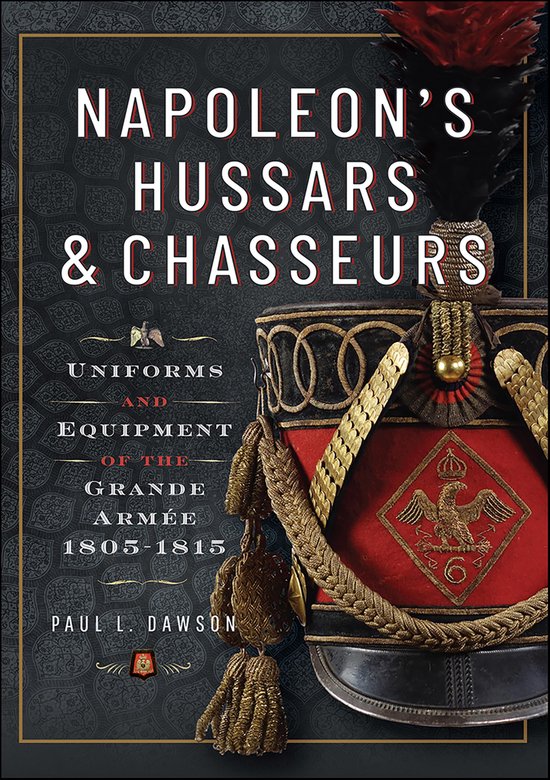 Napoleon's Hussars & Chasseurs