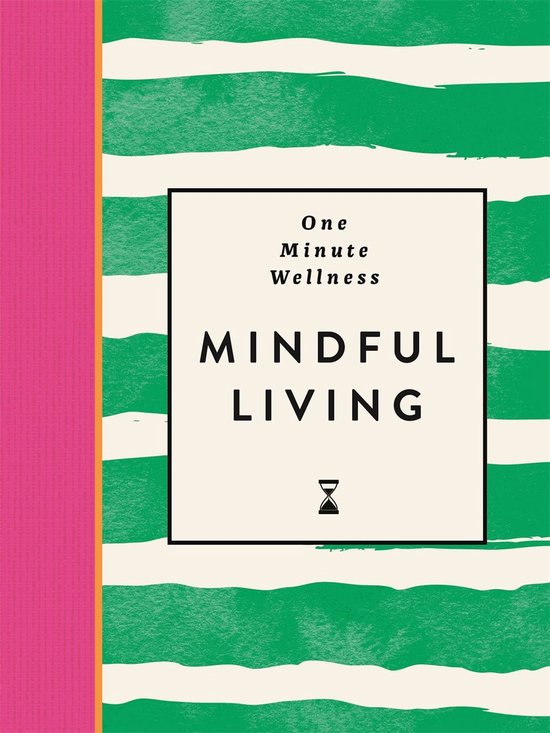One-Minute Wellness: Mindful Living - cover