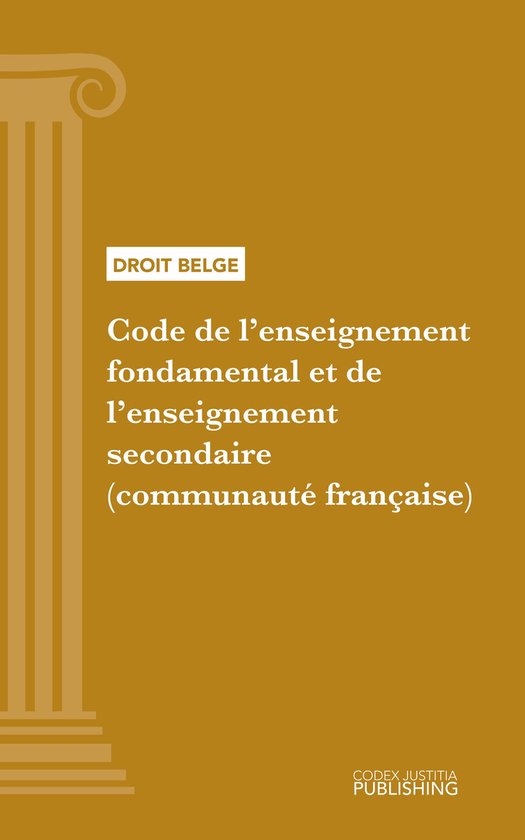 Code de l'Enseignement fondamental et de l'Enseignement seco ... - cover
