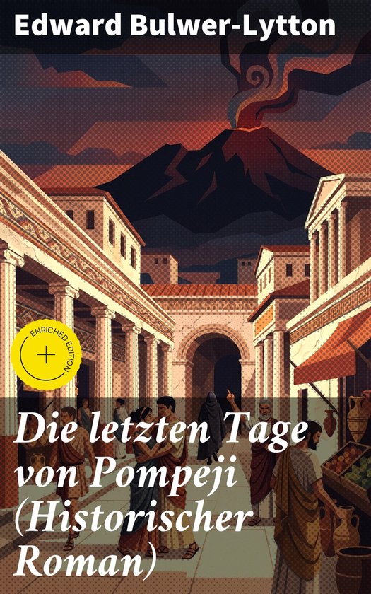 Die letzten Tage von Pompeji (Historischer Roman) - cover