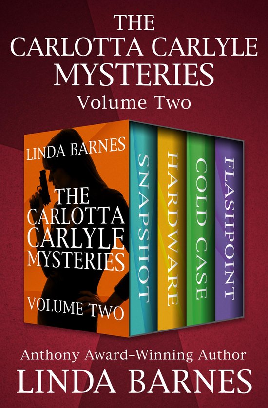 The Carlotta Carlyle Mysteries - The Carlotta Carlyle Mysteries Volume Two