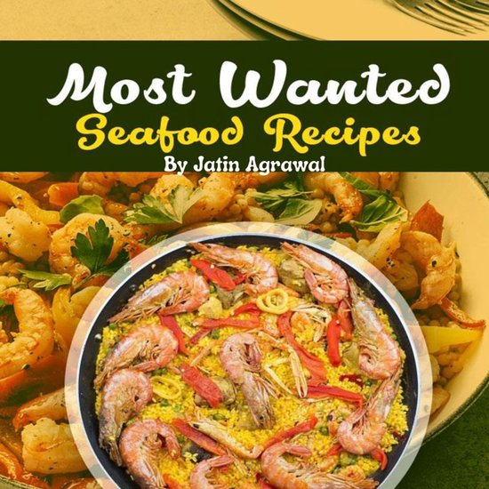 Most Wanted Seafood Recipes - cover