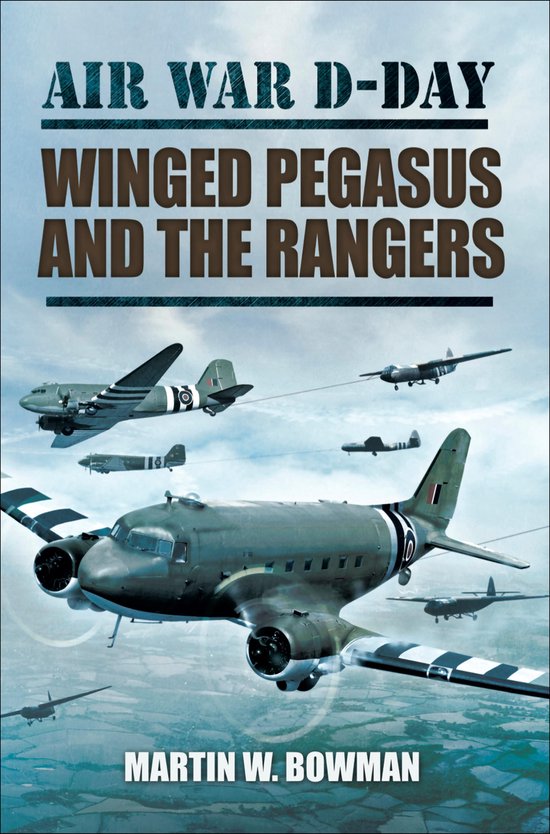 Air War D-Day - Winged Pegasus and the Rangers - cover