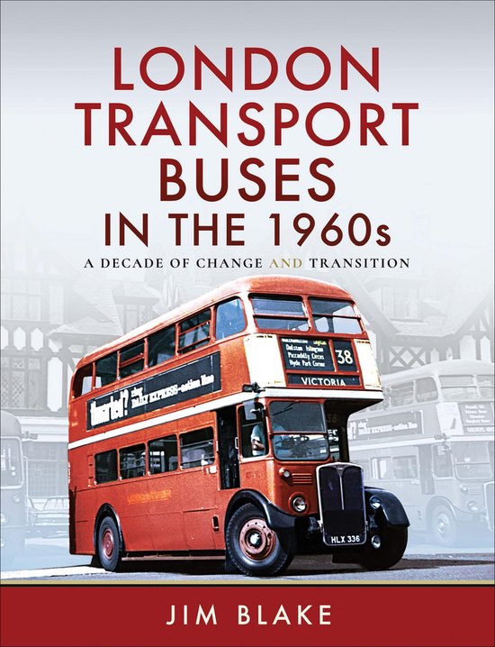 London Transport Buses in the 1960s - cover
