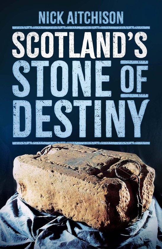 Scotland's Stone of Destiny - cover
