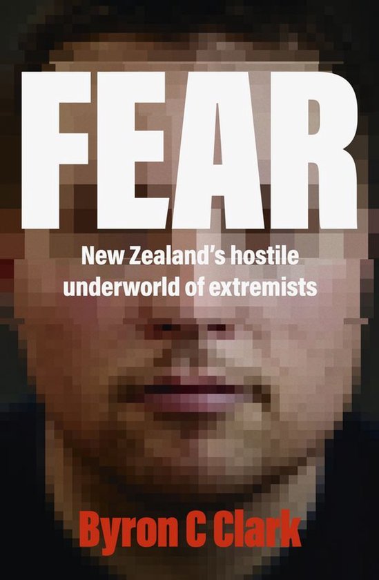 Fear: The must-read gripping new book about New Zealand's ho ... - cover