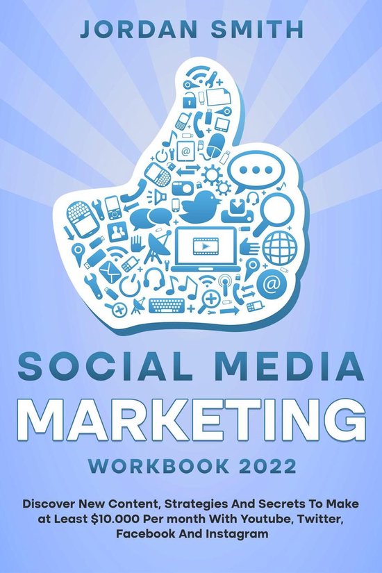 Social Media Marketing Workbook 2022 Discover New Content, S ... - cover