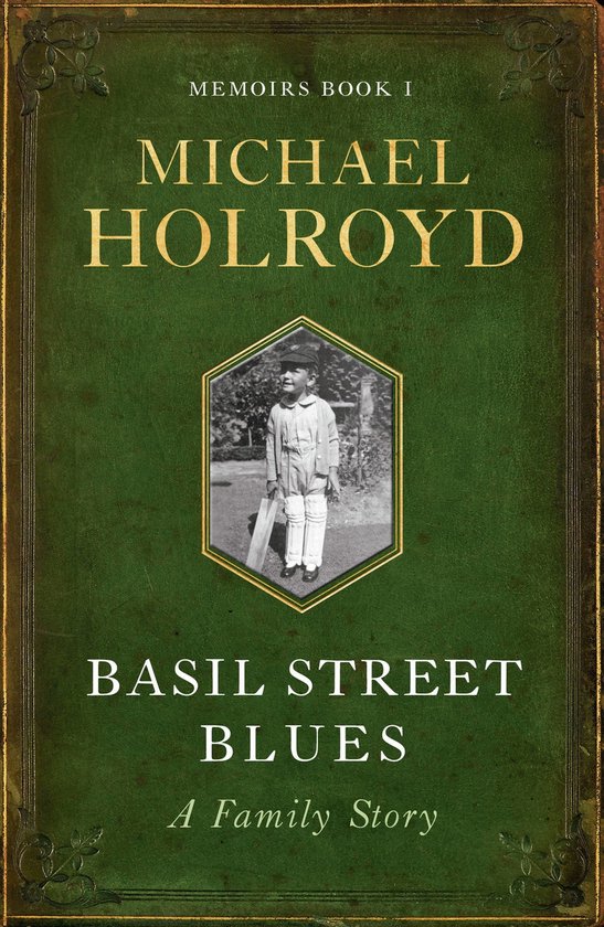 Memoirs 1 - Basil Street Blues: A Family Story - cover