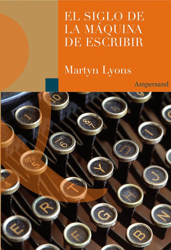 Scripta Manent 26 - El siglo de la máquina de escribir - cover