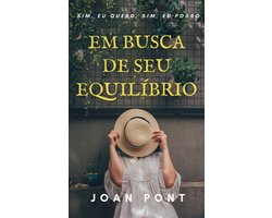 SIM, EU QUERO. SIM, EU POSSO 5 - EM BUSCA DE SEU EQUILÍBRIO