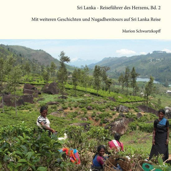 Sri Lanka - Reiseführer des Herzens 2 - Sri Lanka Reisefüh ... - cover