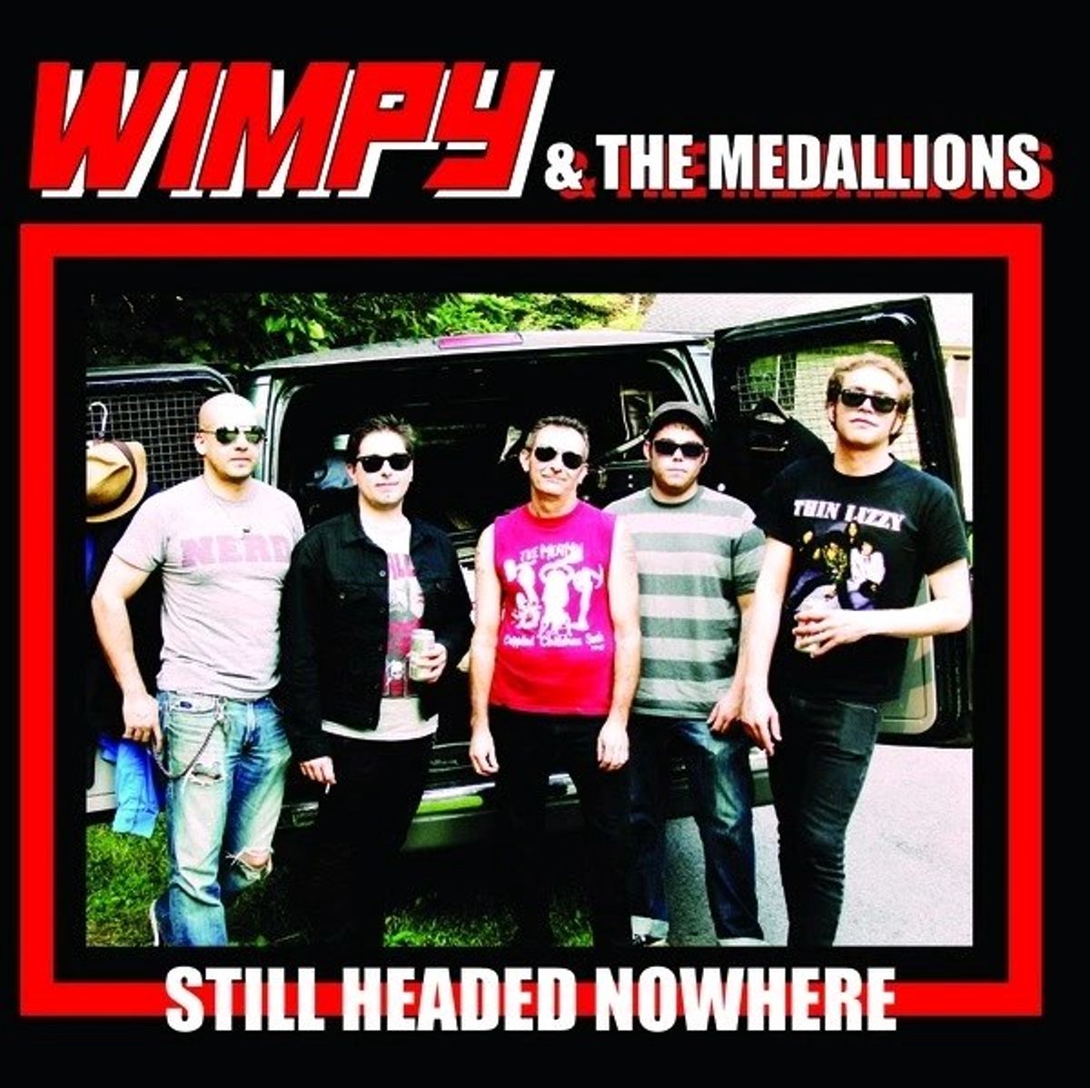 Wimpy & The Medallions - Still Headed Nowhere (7" Single)