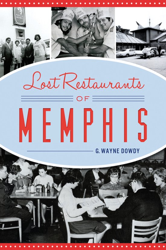 Lost Restaurants of Memphis - cover