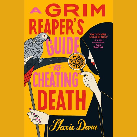 A Grim Reaper's Guide to Cheating Death - cover