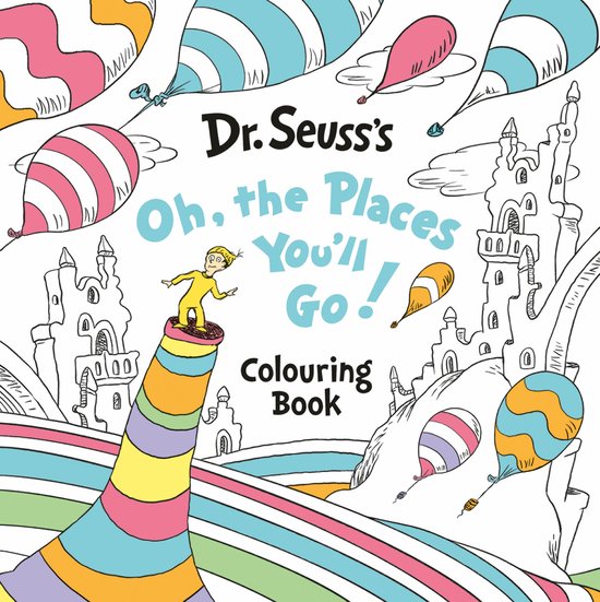 Oh, The Places You’ll Go! Colouring Book - cover