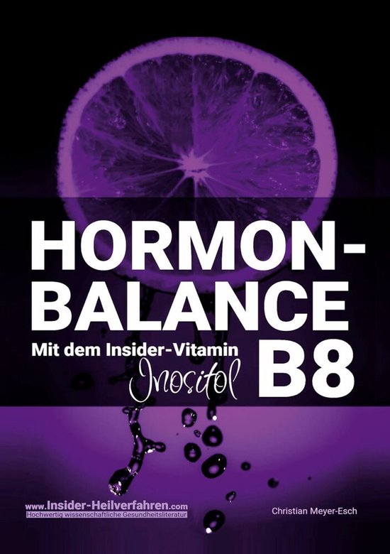 HORMON-BALANCE mit dem Insider-Vitamin B8 Inositol - cover