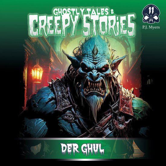 Ghostly Tales & Creepy Stories, Folge 11: Der Ghul - cover
