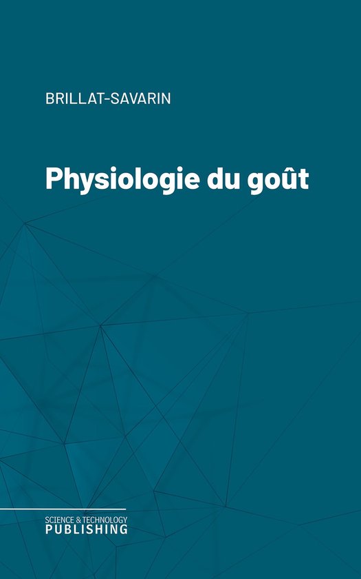 Physiologie du goût - cover