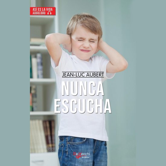 Nunca escucha - cover