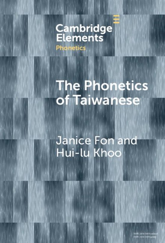 Elements in Phonetics - The Phonetics of Taiwanese - cover