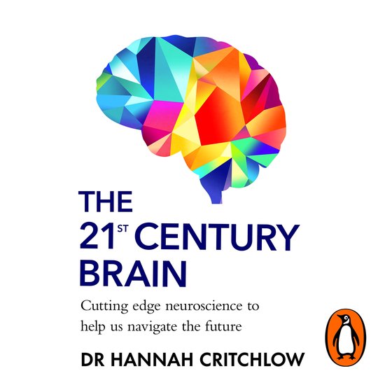 The 21st Century Brain - cover