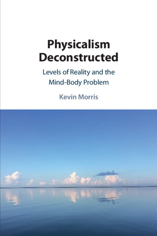 Physicalism Deconstructed - cover