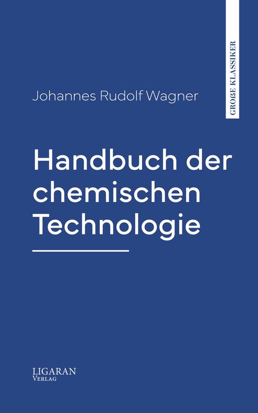 Handbuch der chemischen Technologie - cover