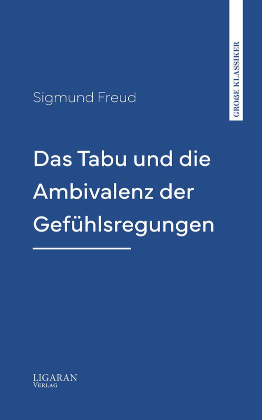Das Tabu und die Ambivalenz der Gefühlsregungen - cover