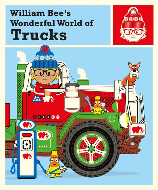 William Bee's Wonderful World of Trucks - cover