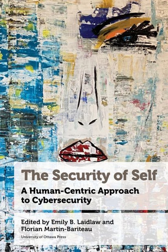 Law, Technology, and Media - The Security of Self - cover