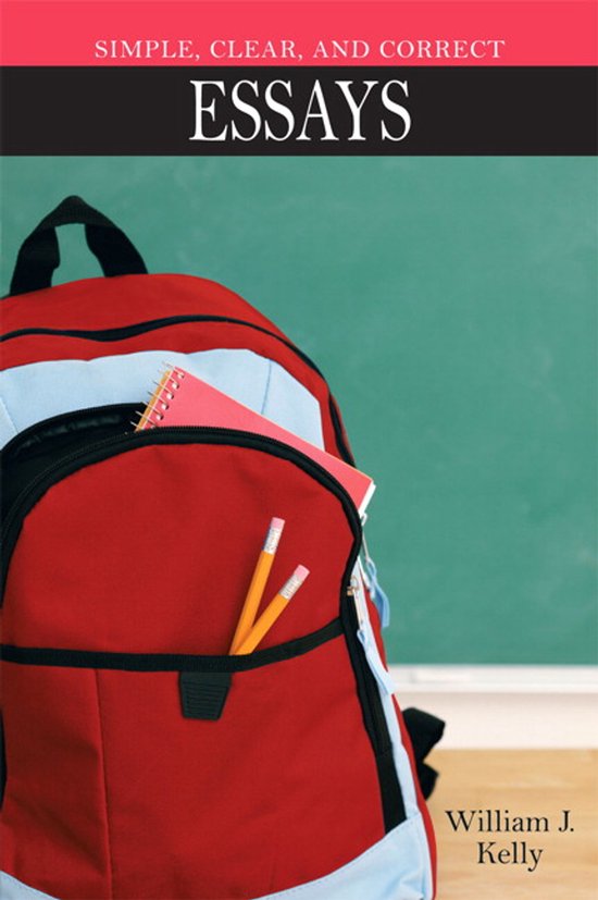 Simple, Clear, and Correct Essays - cover