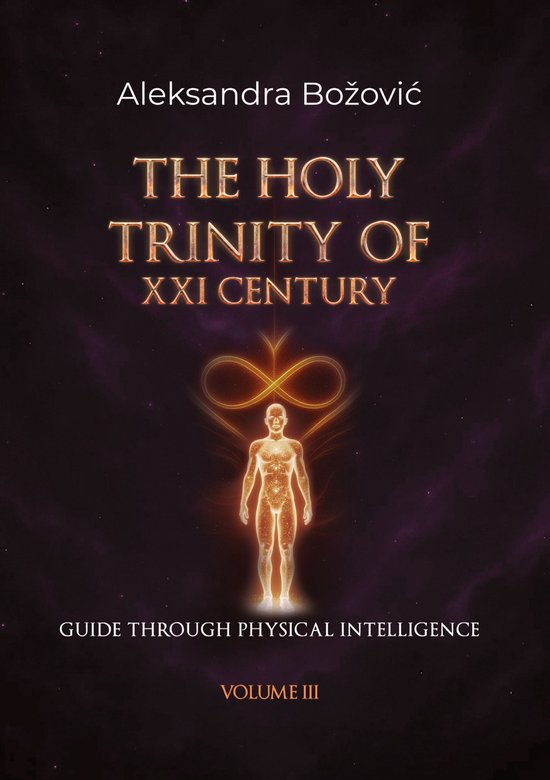 Guide through physical intelligence - THE HOLY TRINITY OF TH ... - cover