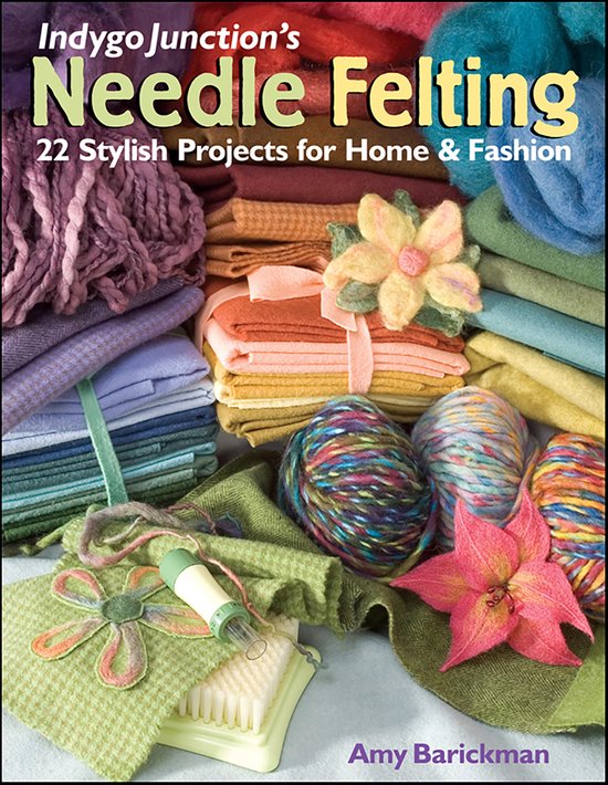 Indygo Junction's Needle Felting - cover