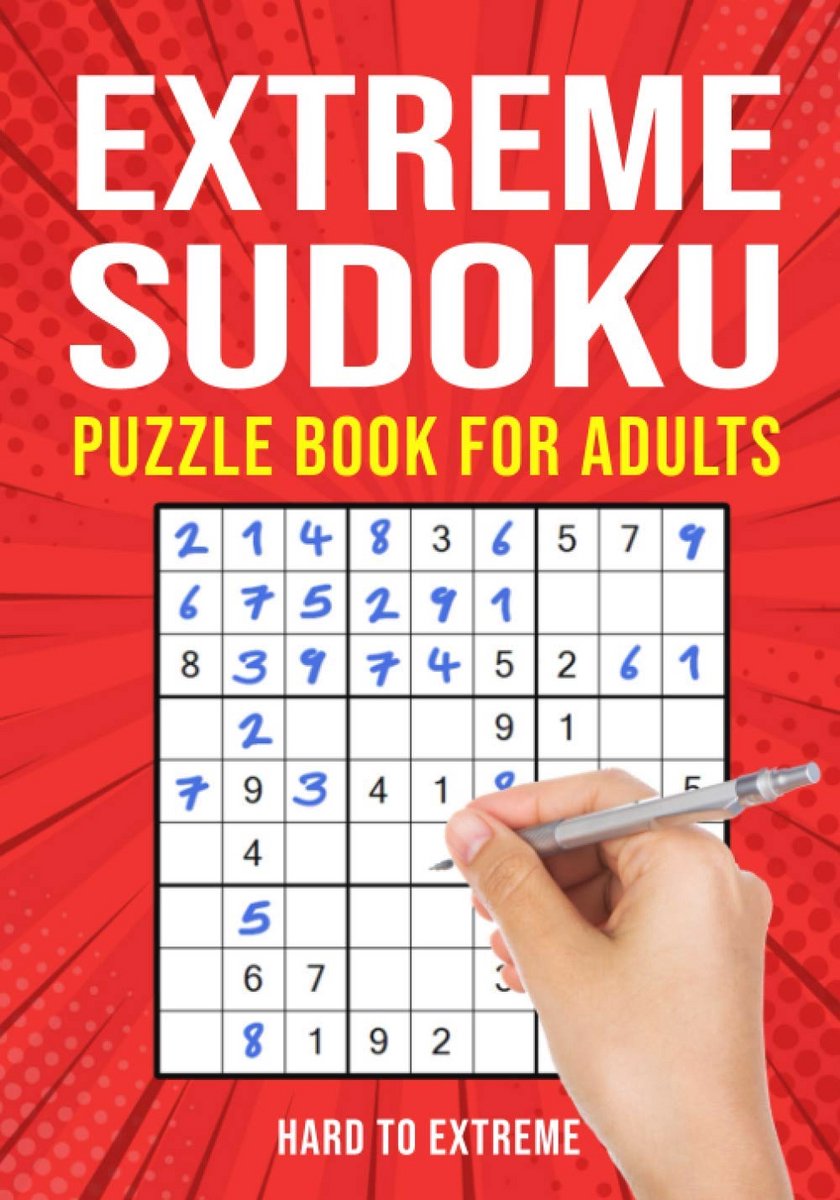 Extreme Sudoku Puzzelboek voor Volwassenen: Zeer Moeilijke Uitdagingen | 156 Puzzels
