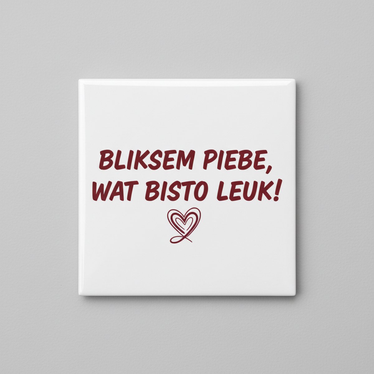 Nevolis Bliksem Piebe Wat Bisto Leuk Tegel 15×15 cm – Grappige Friese Compliment Quote Keramische Wandtegel – Schattige Streektaal Spreuk Decor Cadeau Multi Color