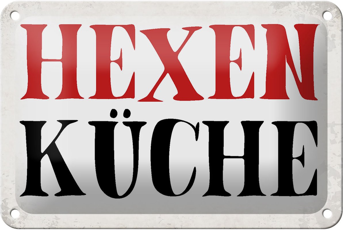 Blechschild Spruch 18x12cm Hexen Küche Schild