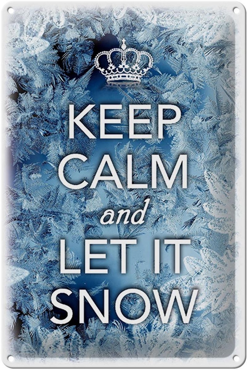 Blechschild Spruch 20x30cm Keep Calm and let it snow