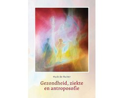 Omslag van Gezondheid, ziekte en antroposofie