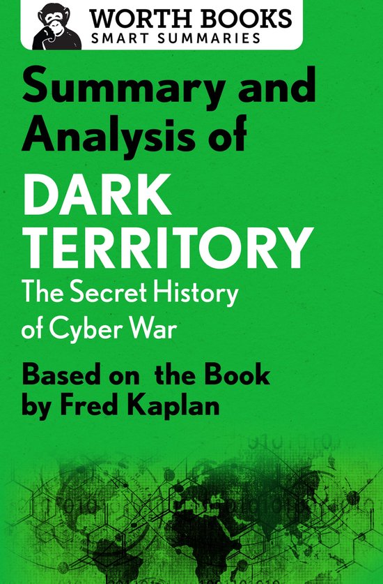 Smart Summaries - Summary and Analysis of Dark Territory: Th ... - cover