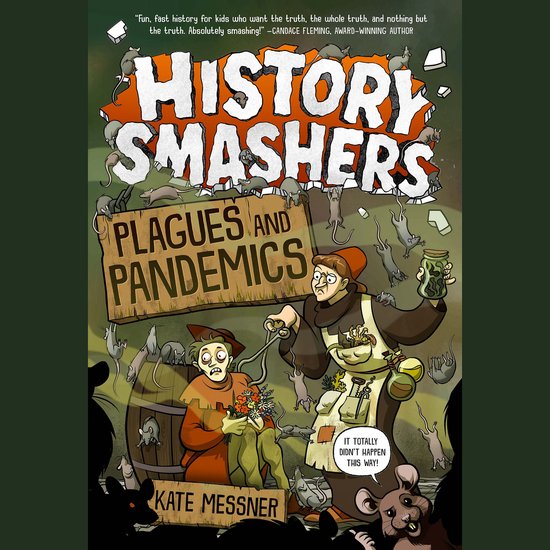 History Smashers: Plagues and Pandemics - cover