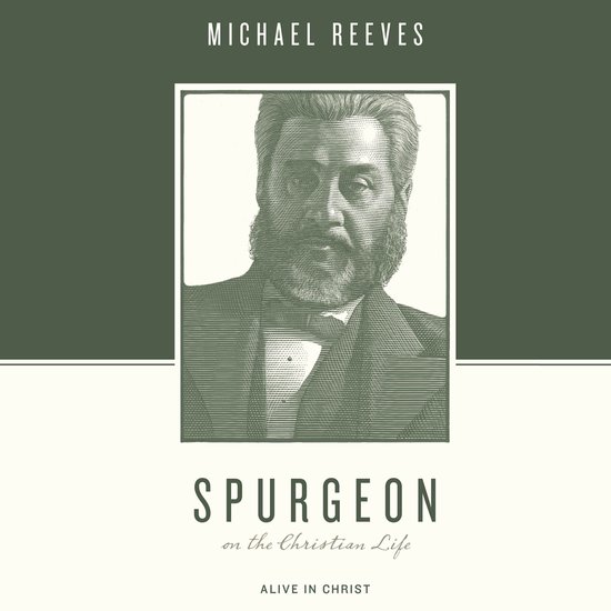 Spurgeon on the Christian Life - cover