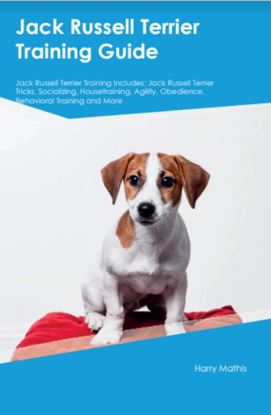 Jack Russell Terrier Training Guide Jack Russell Terrier Tra ... - cover